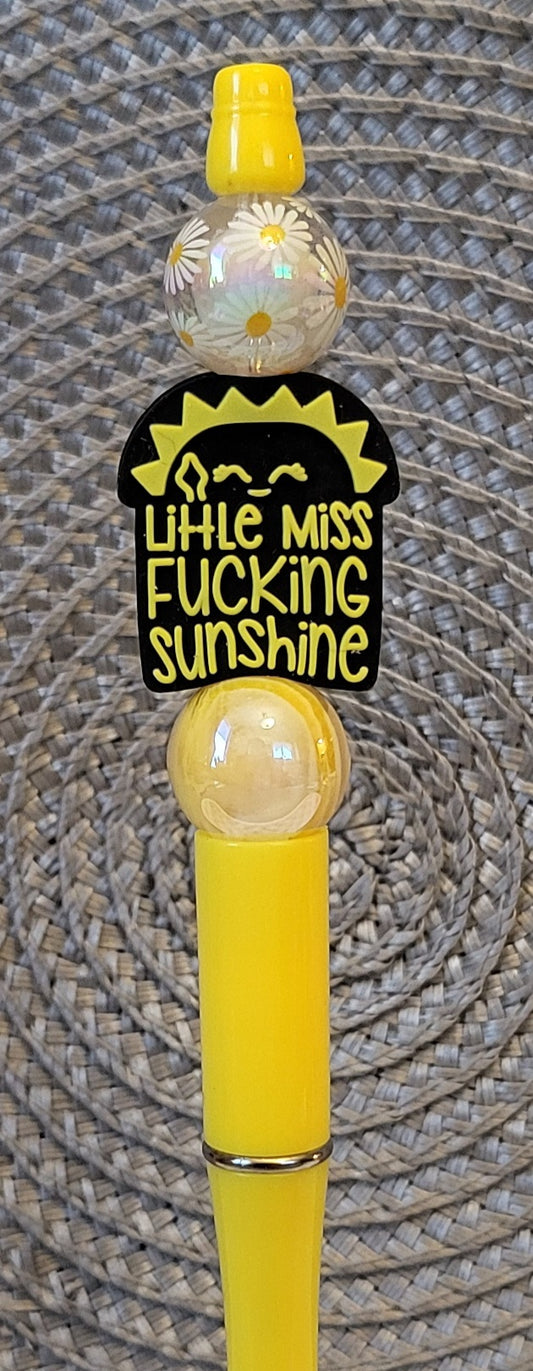 Little Miss F@#%ing Sunshine - Pen