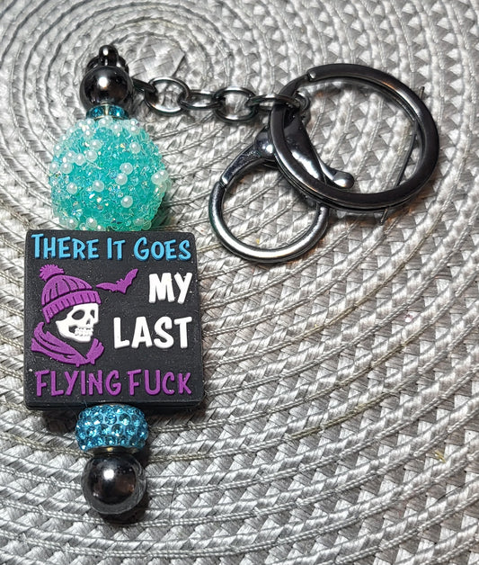 There Goes My Last Flying F@#% - Keychain